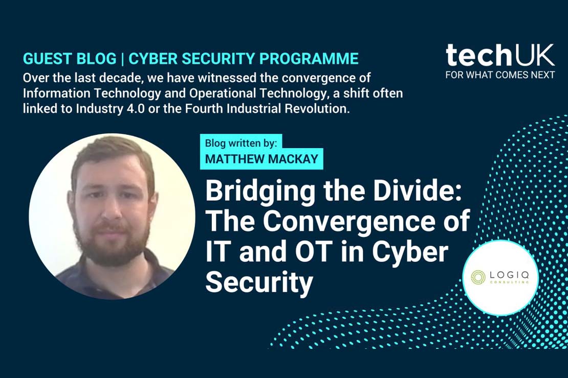 Bridging the Divide: The Convergence of IT and OT in Cyber Security