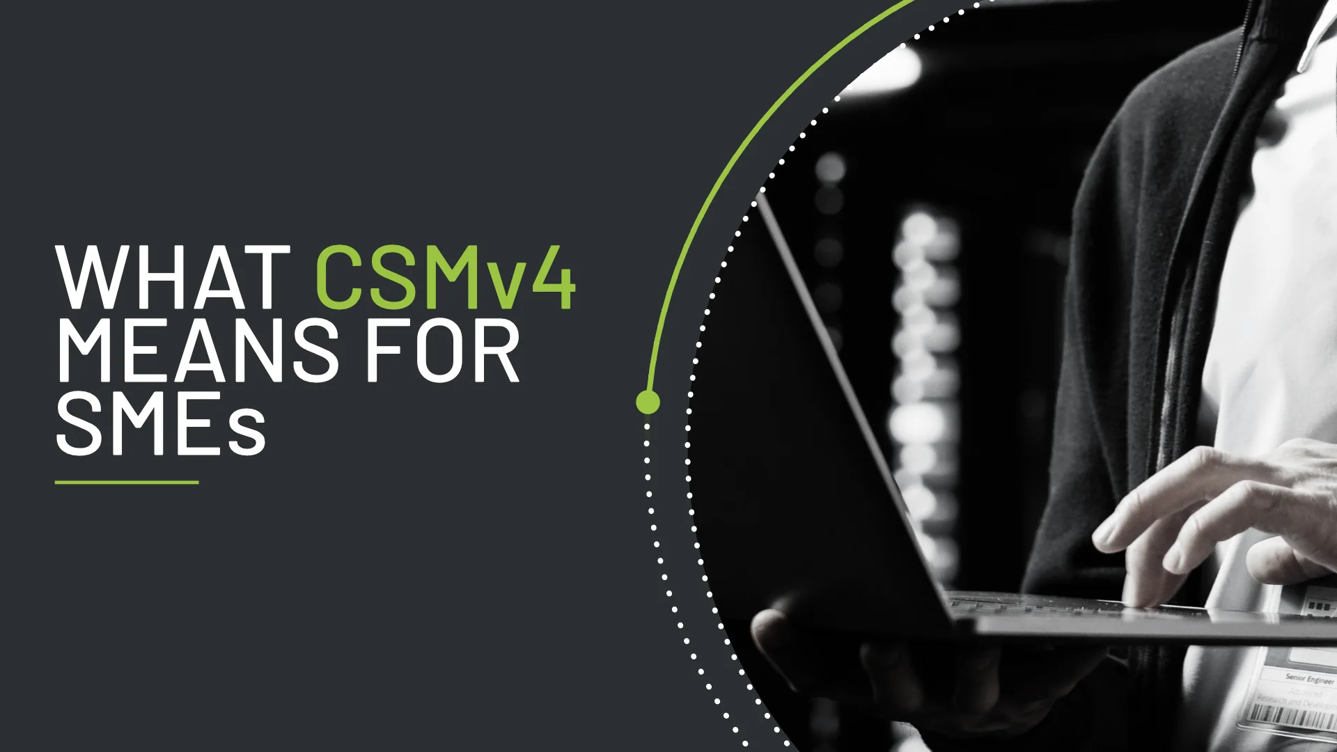 The SME reality and what CSMv4 means if you have no dedicated security team