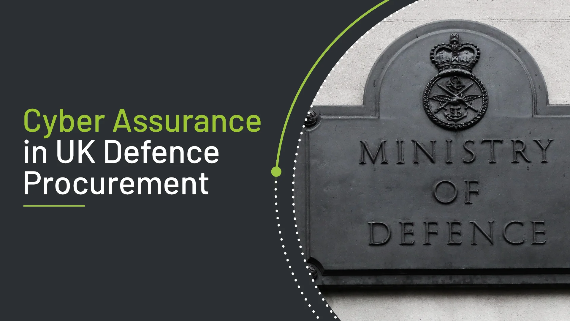 Cyber Assurance in UK Defence Procurement
