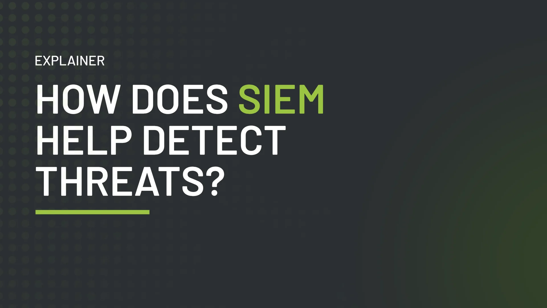 How does SIEM help in detecting security threats?