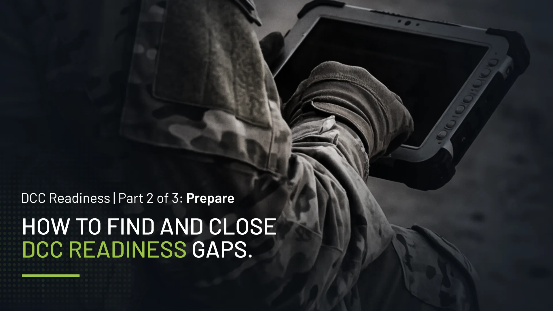 DCC Readiness Gaps